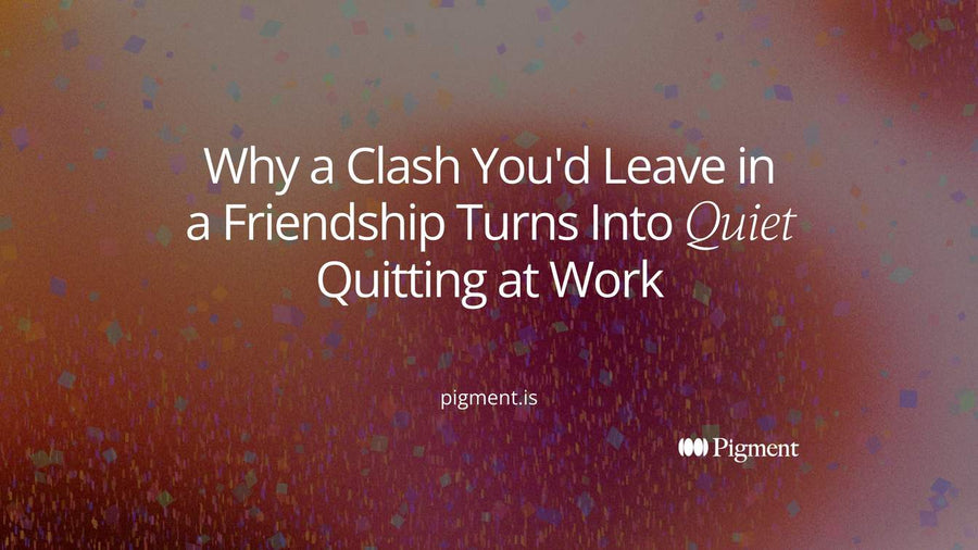 Cover image with the title Why a Clash You'd Leave in a Friendship Turns Into Quiet Quitting at Work, with Quiet in italics.