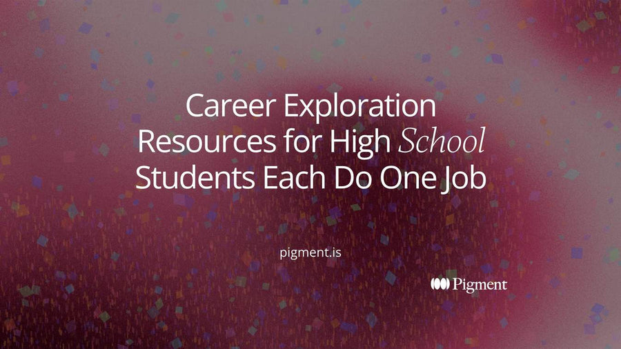 Title card on a dark red background: Career Exploration Resources for High School Students Each Do One Job