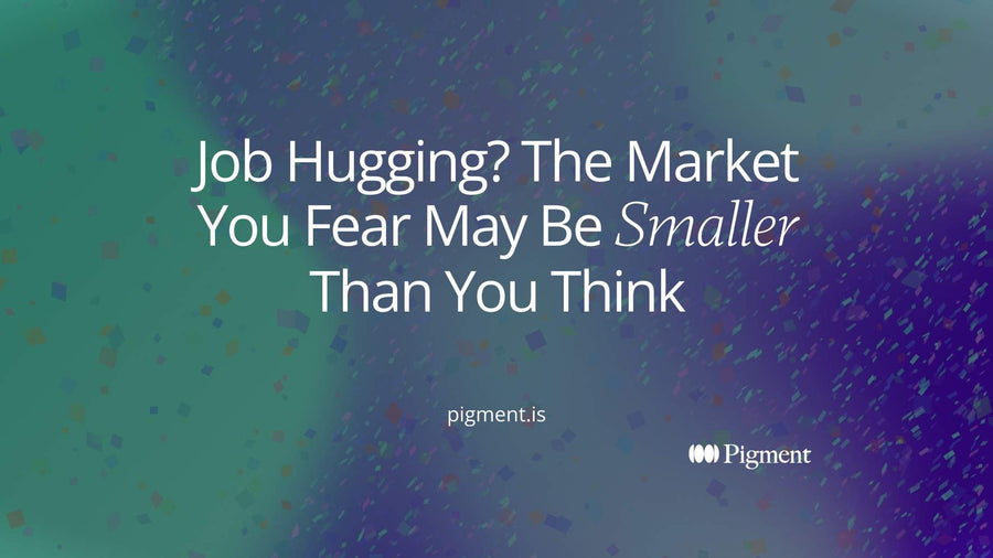 Cover image with the title Job Hugging? The Market You Fear May Be Smaller Than You Think, with Smaller in italics.
