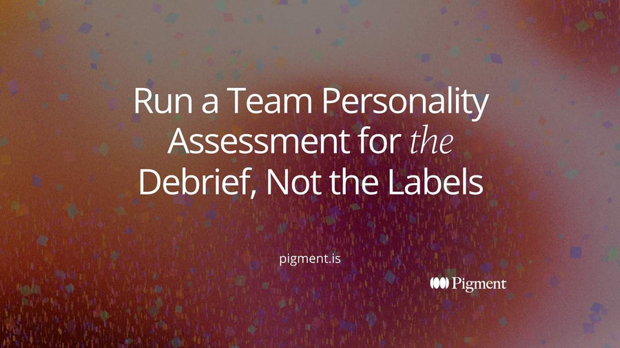 Abstract cover for a guide to running a team personality assessment: small colored shapes, one per teammate, gathered into one loose group on cream.